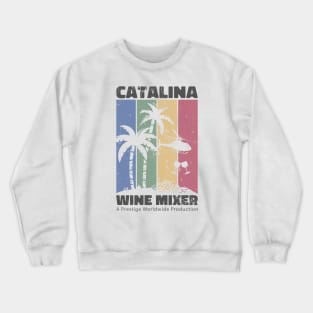 Catalina Wine Mixer Crewneck Sweatshirt